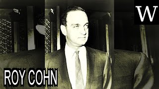 ROY COHN  WikiVidi Documentary [upl. by Gonnella]