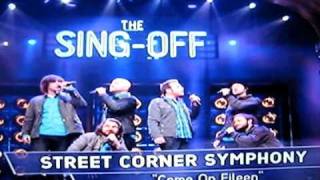 street corner symphony quotCome on Eileenquot NBC The SingOff [upl. by Narret]