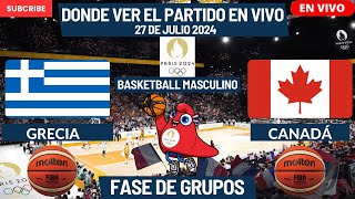 🏀Grecia vs Canadá🏀Dónde Verlo EN VIVOBasketball Masculino París 2024 [upl. by Austine82]