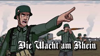 Defending Germany Animated edit Die Wacht am Rhein [upl. by Dodds]