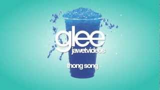 Glee Cast  Thong Song karaoke version [upl. by Pinsky416]