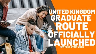 UK Graduate Route New UK Post Study Work Visa Officially Launched [upl. by Ahsieket235]