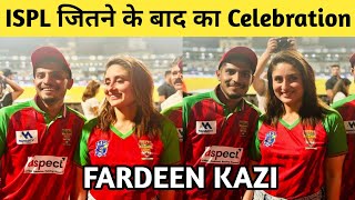 FARDEEN KAZI amp PRATHAMESH PAWAR CELEBRATION WINING ISPL 2024🔥 [upl. by Amikan710]