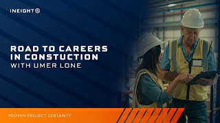 InEight Road to Careers in Construction Umer Lone [upl. by Pepillo]