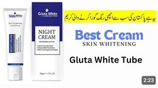 Gluta white cream  night cream  for dark spot and pigmentation [upl. by Mahgirb]