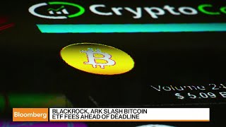 BlackRock ARK Cut Fees on Bitcoin ETF Approval Hopes [upl. by Elbys]