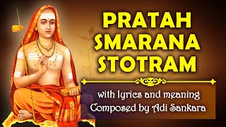 Pratah smarana stotram प्रातःस्मरणस्तोत्रम् with lyrics and meaning [upl. by Aicella894]