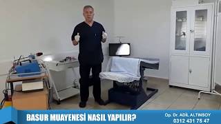 Basur Muayenesi ve Ağrısız Tedavi Nasıl Yapılır [upl. by Godfrey]