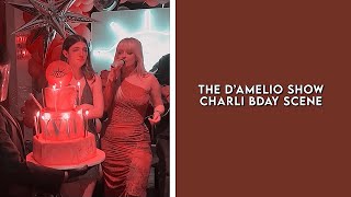 the d’amelio show charli’s birthday scene [upl. by Ottie]