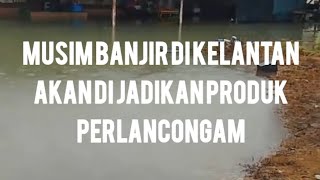 musim banjir di kelantan di jadikan produk perlancongan [upl. by Eelyk]