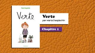 📙🔊 Verte  chapitre 1  Livre Audio [upl. by Smeaj]