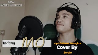 INDANG MO  Cipt Baltasar Mongkor  Cover By Sergio  Aransemen Music By Ricky Meotd [upl. by Dorin]