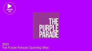 The Purple Parade 2023 Opening Title CelebrateAbilities SupportInclusion thepurpleparade11 [upl. by Yauq]