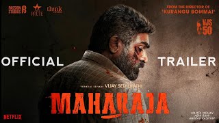 Maharaja 2024 Official Trailer  Vijay Sethupathi Mamta Abhi amp Anurag Kashyap  Movie Update [upl. by Fey]