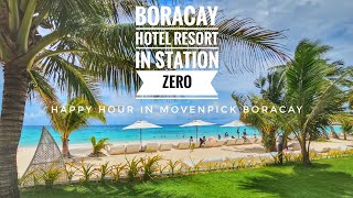 Boracay Hotel Resort in Station Zero  Buffet Breakfast Lunch Happy Hour in Movenpick Boracay [upl. by Svetlana]