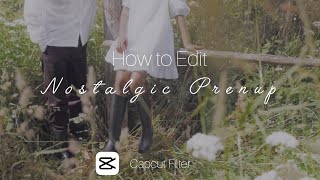 how to edit nostalgic prenup filter using capcut  capcut filter editing tutorial [upl. by Yrian]