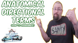 How To Remember Anatomical Directional Terms  EMTParamedic Anatomy amp Physiology  Medic Materials [upl. by Eicam]