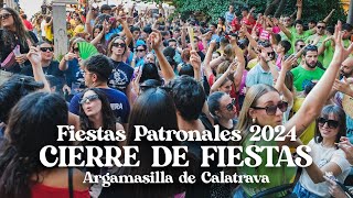 Cierre de Fiestas Patronales 2024 de Argamasilla de Calatrava [upl. by Asehr880]