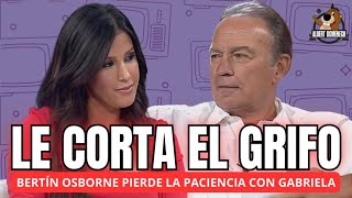 ⚠️Bertín Osborne se HARTA y dice BASTA Las drásticas decisiones que ha tomado con Gabriela Guillén [upl. by Danell973]