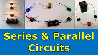 Series amp Parallel Circuits [upl. by Nnov95]