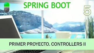 Curso Spring Boot Controller Vídeo 5 [upl. by Crystal31]