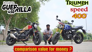 RE Guerrilla 450 vs Speed 400  Comparison  detailed review  two beast  which one is better [upl. by Janelle]