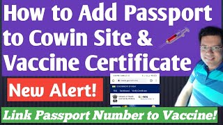 How to add Passport Number to Vaccine Certificate on Cowin  How to Link Passport with Vaccine [upl. by Sheelagh]