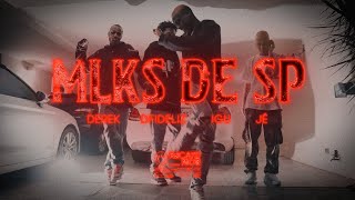 Recayd Mob  Mlks de SP feat Derek Dfideliz Jé Santiago e MC Igu prod Lucas Spike [upl. by Klemens235]