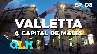 COMO É UM INTERCÂMBIO  EP 8  CONHECENDO VALLETTA A CAPITAL DE MALTA [upl. by Julee888]