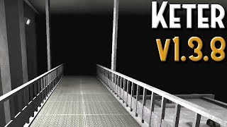 SCP Containment Breach v138  Keter Gameplay 03 [upl. by Emirak]