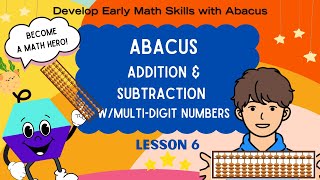 Abacus tutorial for beginners and kids Lesson 6 Addition amp Subtraction with multidigit numbers [upl. by Ainesey]