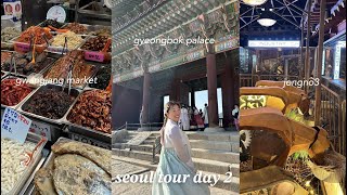 Seoul Tour Day 2  GwangJang Market 광장시장 GyeongBok Palace 경복궁 Ikseondong 익선동 food hanbok cafes [upl. by Almire936]