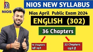 NIOS class 12th English 302 New Syllabus for April 2024 Public Exam  NIOS Board [upl. by Aissyla]