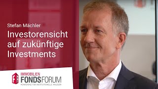 Investorensicht auf zukünftige Immobilieninvestments Stefan Mächler  VideoStatement [upl. by Ecinnaj351]