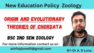 Origin and evolutionary theories of chordataBscNew Education PolicyDr AR Lone [upl. by Diamond]