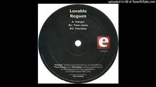 Lovable Rogues  Time Zones EVA003 [upl. by Ebbie]