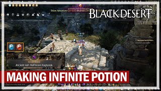 Finishing the Infinite HP Potion amp Crafting  Black Desert [upl. by Gensmer]