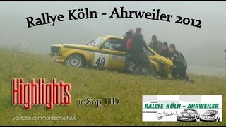 Best of Rallye Köln Ahrweiler 2012  HD [upl. by Pedrotti]