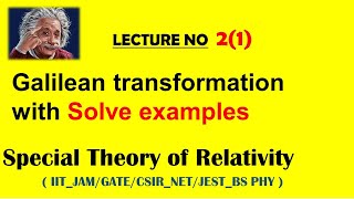 Galilean Transformation  inverse Galilean transformationlec21 Hindi\Urdu [upl. by Kessler]