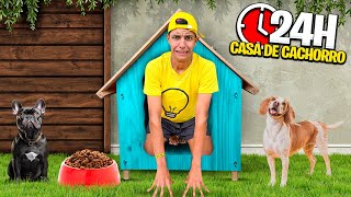 PASSEI 24 HORAS NA CASINHA DE CACHORRO Sobrevivi [upl. by Dlaniger]