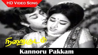 Kannoru Pakkam Song  Nirai Kudam Movie  Sivaji Ganesan Vanisri Love Songs  TMS Hits  HD [upl. by Esiuqcaj]