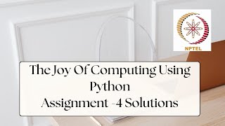 NPTEL The Joy of Computing using Python Week 4 Quiz Assignment Solutions  Jan 2024  IIT Ropar [upl. by Ardenia]