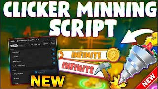 UPDATED Clicker Mining Simulator Script PASTEBIN 2023 AUTO FARM AUTO SELL AUTO EQUIP [upl. by Cathey84]