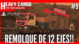 Remolque enorme de 12 ejes a contrarreloj  Heavy Cargo Truck Simulator 9 [upl. by Cired]