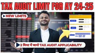 Tax Audit Limit for AY 2024 25 with free audit checker [upl. by Attwood]