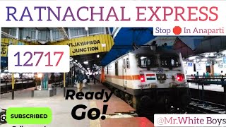 RATNACHAL EXPRESS  Stop 🛑 in Anaparti  BZA To VSKP  12717 💥 MRWHITE BOYS💥 [upl. by Grose]