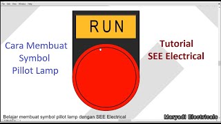 Tutorial membuat symbol pillot lamp dengan software SEE Electrical [upl. by Anuahs]