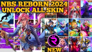 NBS REBORN 2024 LATEST VERSION  INJECTOR ML  APK UNLOCK ALL SKIN MOBILE LEGENDS [upl. by Radman]