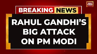 INDIA TODAY LIVE Rahul Gandhis Big Attack At PM Modi  Rahul Gandhi In Raebareli  Congress News [upl. by Creigh]