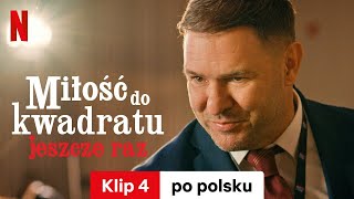 Miłość do kwadratu jeszcze raz Klip 4  Zwiastun po polsku  Netflix [upl. by Salbu]